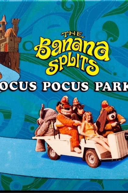 The Banana Splits In Hocus Pocus Park Film 1972 Tv Media 