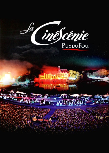 La Cinéscénie Puy Du Fou Film 2009 Tv Media