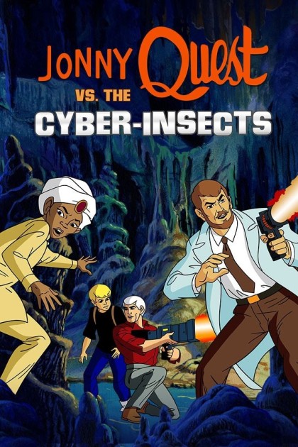 Jonny Quest Vs The Cyber Insects Film 1995 Tv Media